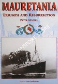 Book cover of Mauretania - Triumph and Resurrection by NEWALL, Peter